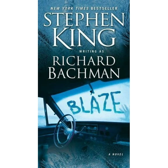 Pre-Owned Blaze : A Novel (Paperback)