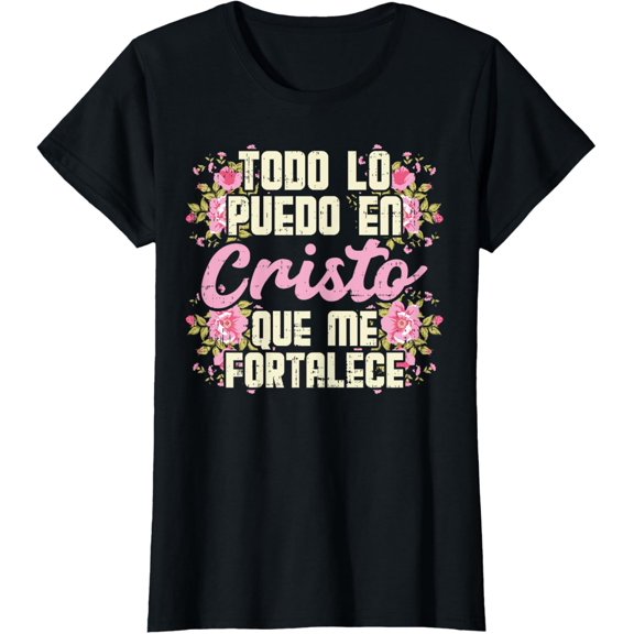 t-shirt Todo Lo Puedo En Cristo God Jesus Spanish Christian Gift T-Shirt mens,black,women,funny,journey,Crew Neck, Short Sleeve,printing