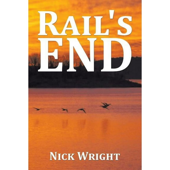 Rail's End, (Paperback)