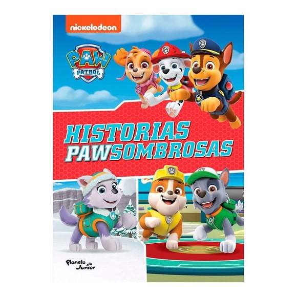 Paw Patrol. Historias PAWsombrosas Planeta Infantil Nickelodeon