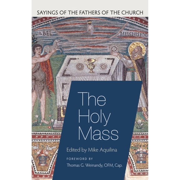 THE HOLY MASS