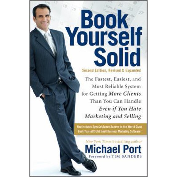 Pre-Owned Book Yourself Solid: Second Edition, Revised & Expanded (Paperback) 0470643471 9780470643471