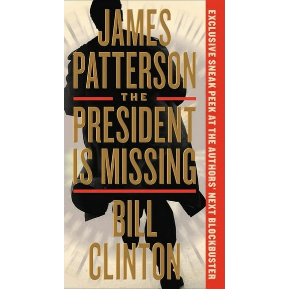 President Is Missing: A Novel