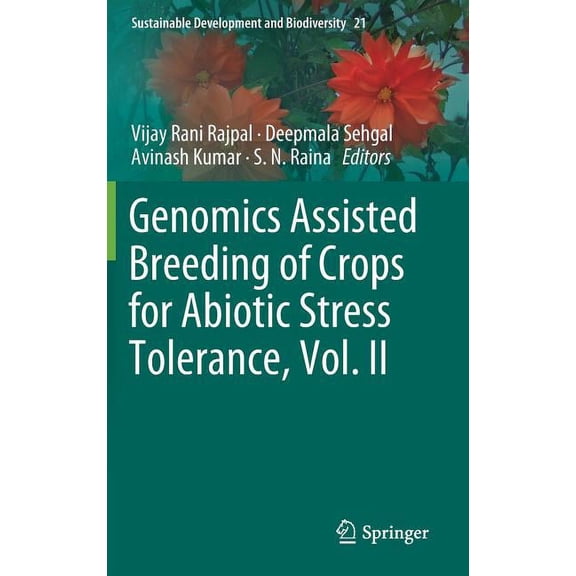 Sustainable Development and Biodiversity Genomics Assisted Breeding of Crops for Abiotic Stress Tolerance, Vol. II, Book 21, (Hardcover)
