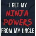 thumbnail image 2 of Get My Ninja Powers From My Uncle Romper Boys or Girls Infant Baby Brisco Brands NB, 2 of 7