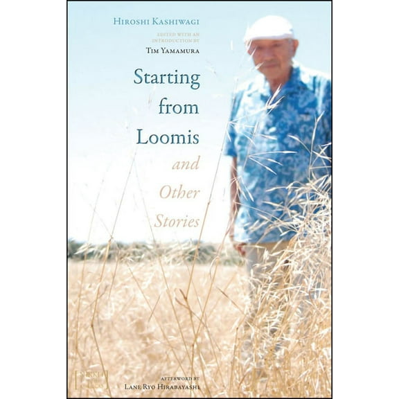 Nikkei in the Americas: Starting from Loomis and Other Stories (Paperback)