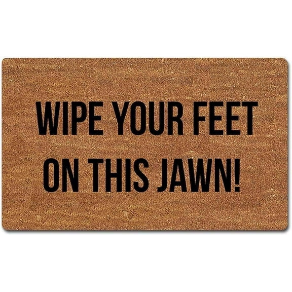 Doormat Door Mat Funny Wipe Your Feet On This Jawn Entrance Floor Non Slip Backing Entry Way Home Decor Entrance Gift 16x24 Inch.