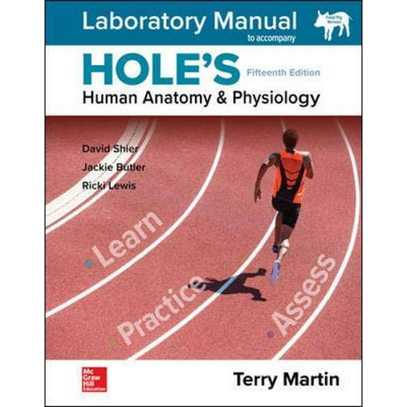 Pre-Owned Laboratory Manual for Hole's Human Anatomy & Physiology Fetal Pig Version