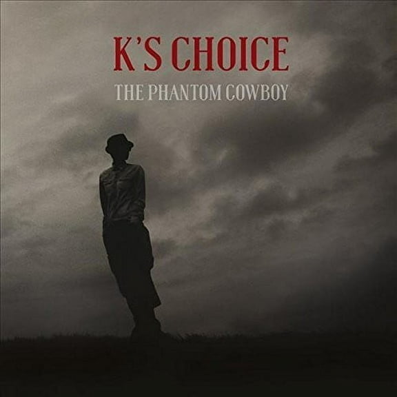 K's Choice - The Phantom Cowboy - Music & Performance - CD