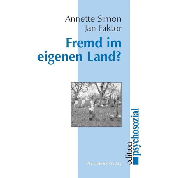 Fremd Im Eigenen Land? (Paperback)