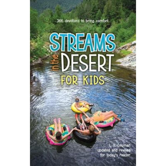 Pre-Owned Streams in the Desert for Kids Softcover (Paperback) 0310716004 9780310716006