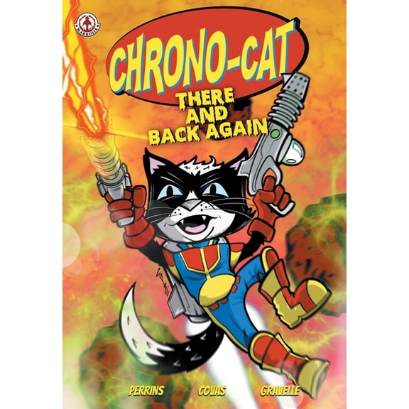 Chrono-Cat: There and Back Again, (Paperback)