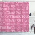 thumbnail image 1 of Ambesonne Thank You Shower Curtain, Thankful Message Pink, 69"Wx84"L, Pale Fuchsia Pale Pink, 1 of 3