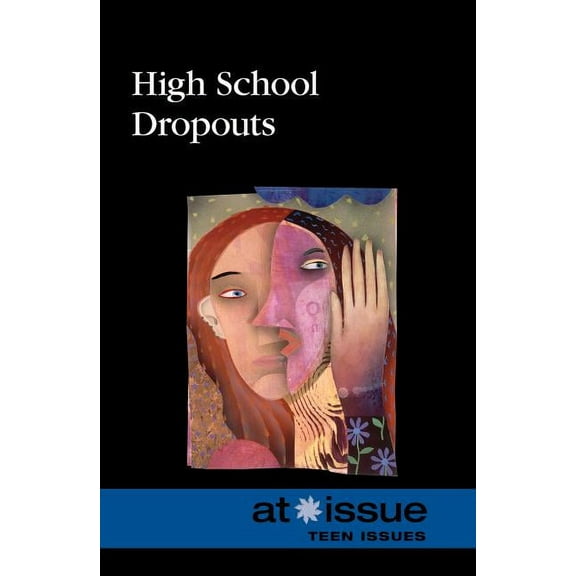 At Issue High School Dropouts, (Paperback)