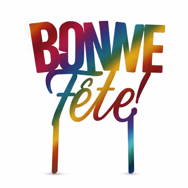 FantastikParty Rainbow <<Bonne Fête>> Acrylic Cake Topper, 1 Pc Double-Sided. Birthday Decoration for Children and Adults