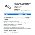 thumbnail image 2 of Front Coil Spring - Compatible with 2001 - 2006 BMW 330Ci Base Convertible 2002 2003 2004 2005, 2 of 2