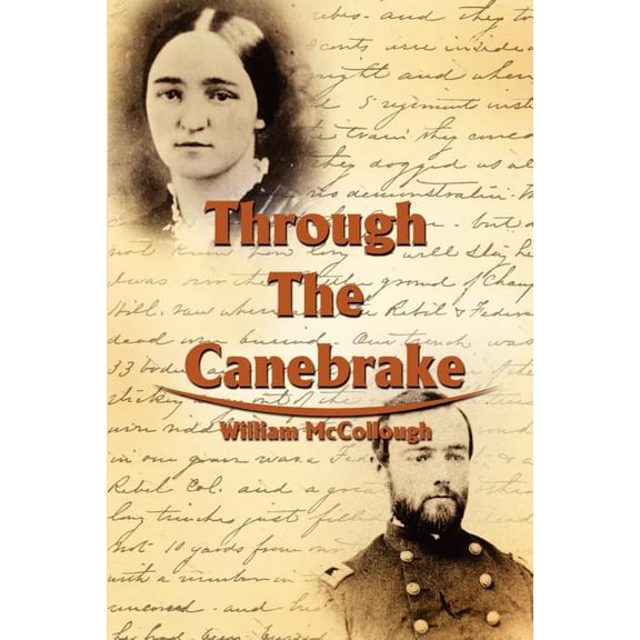 Through The Canebrake, (Paperback)