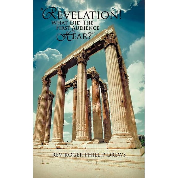 "Revelation! What Did The First Audience Hear?" (Hardcover)