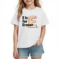 thumbnail image 5 of Girls White Kids Alphabet T-Shirt "E is for Eraser" | Educational Soft 100% Cotton Graphic Tee for Kids & Preschool Learning, Crew Neck Top,Size 9 T, 5 of 9