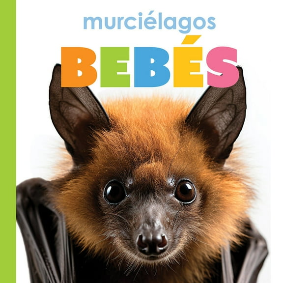 Murcielagos Bebes, (Paperback)