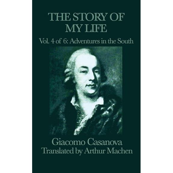 The Story of My Life Vol. 4 Adventures in the South, (Hardcover)