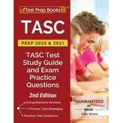 TASC Prep 2020 and 2021 : TASC Test Study Guide and Exam Practice Questions [2nd Edition] (Paperback)
