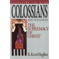 thumbnail image 1 of Pre-Owned Colossians and Philemon: The Supremacy of Christ (Preaching the Word) (Hardcover) 0891074880 9780891074885, 1 of 1