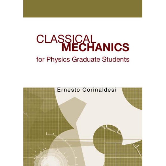 Classical Mech for Phys Graduate Student, (Paperback)