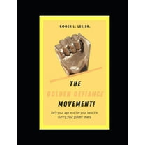 The Golden Defiance Movement! (Paperback)