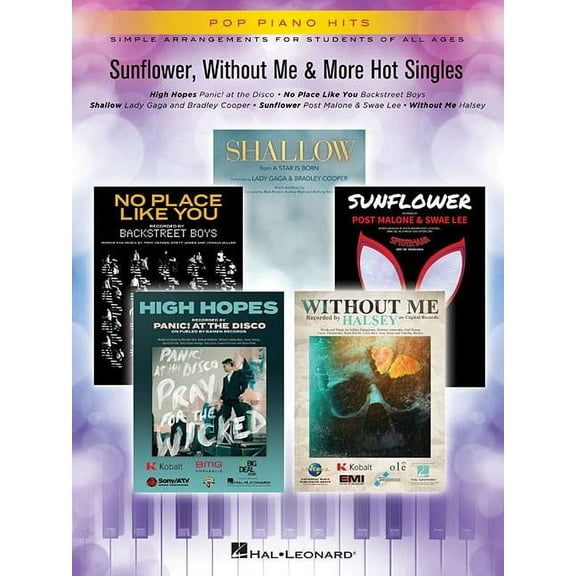 Sunflower, Without Me  More Hot Singles: Pop Piano Hits Simple Arrangements for Students of All Ages