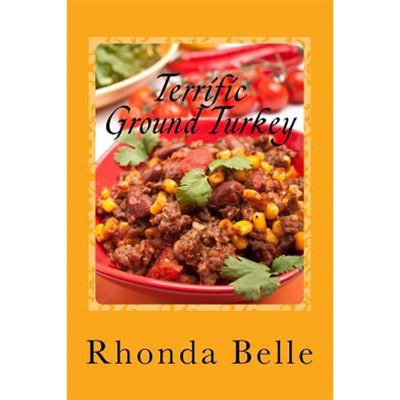 Pre-Owned Terrific Ground Turkey: 60 #Delish Ground Turkey Recipes