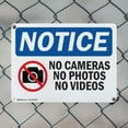 thumbnail image 5 of (2 Pack) No Cameras No Photos No Videos OSHA Notice Sign 18 Inch X 12 Inch Indoor / Outdoor Rust-Free Aluminum Metal Signs for Workplace, Workshop, and Construction Site, Made in the, 5 of 8