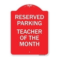 thumbnail image 1 of SignMission A-DES-RW-1824-23142 18 x 24 Po Signe de la Série Designer - Parking Réservé - Professeur du Mois&44; Rouge & Blanc, 1 of 8