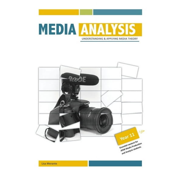 Media Analysis: Understanding and Applying Media Theory, (Paperback)
