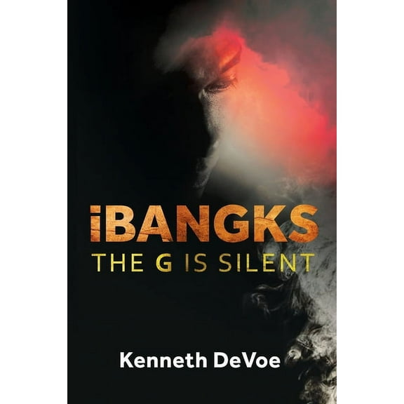 iBANGKS: The G is Silent (Paperback)