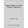 Pre-Owned General Aviation Law (Tab Practical Flying Series) (Hardcover) 0830674314 9780830674312