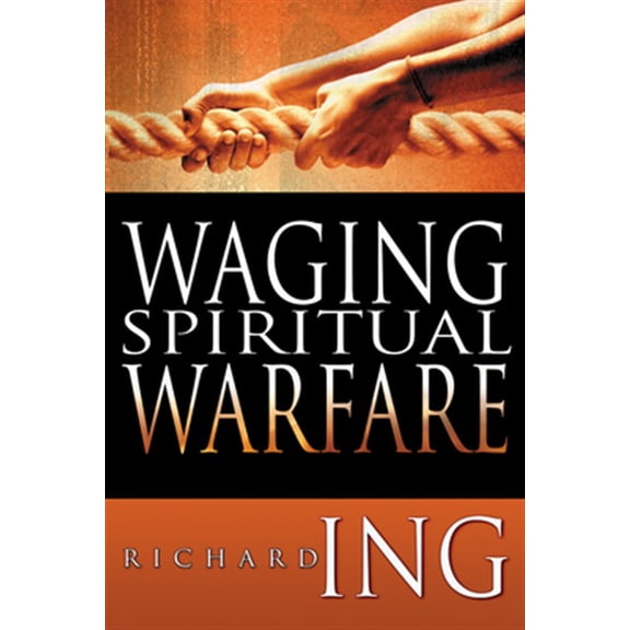 Pre-Owned Waging Spiritual Warfare Paperback