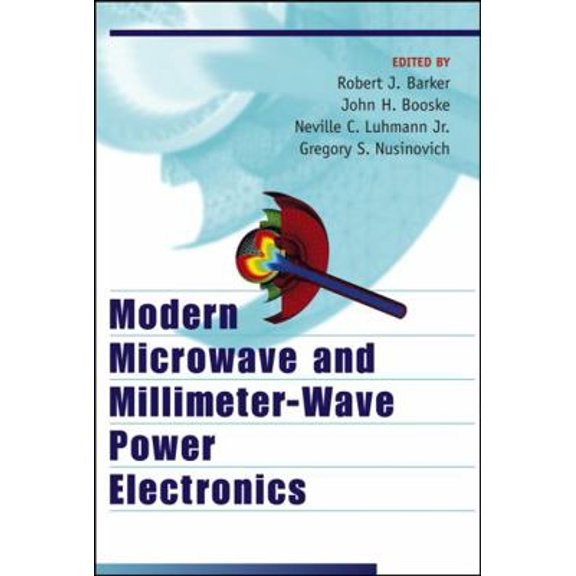 Pre-Owned Modern Microwave and Millimeter-Wave Power Electronics, (Hardcover)