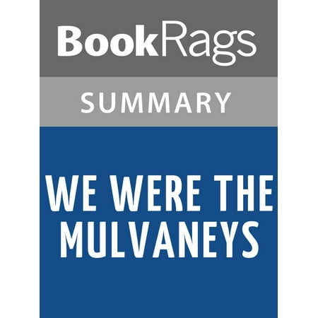 We Were the Mulvaneys by Joyce Carol Oates Summary & Study Guide -