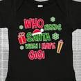 thumbnail image 4 of Inktastic Who Needs Santa when I Have Gigi Boys or Girls Baby Bodysuit, 4 of 5