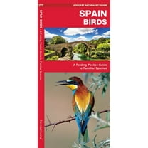 Spain Birds : A Folding Pocket Guide to Familiar Species