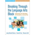 thumbnail image 1 of Pre-Owned Breaking Through the Language Arts Block: Organizing and Managing the Exemplary Literacy Day (Paperback) 1462534465 9781462534463, 1 of 1