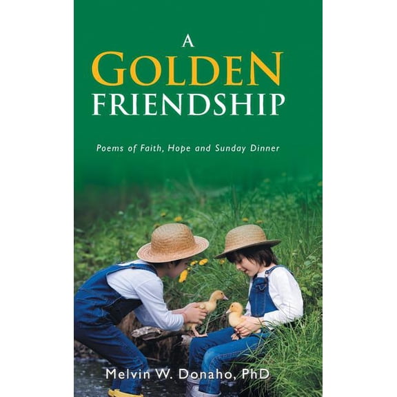 A Golden Friendship (Hardcover)