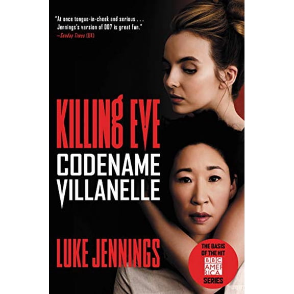 Pre-Owned Killing Eve: Codename Villanelle, 9780316476720, 0316476722, Paperback, Media tie-in edition