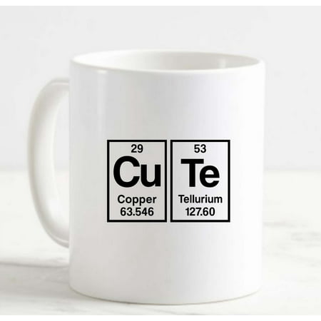 

Coffee Mug Cute Copper Tellurium Funny Periodic Table Of Elements Science White Cup Funny Gifts for work office him her