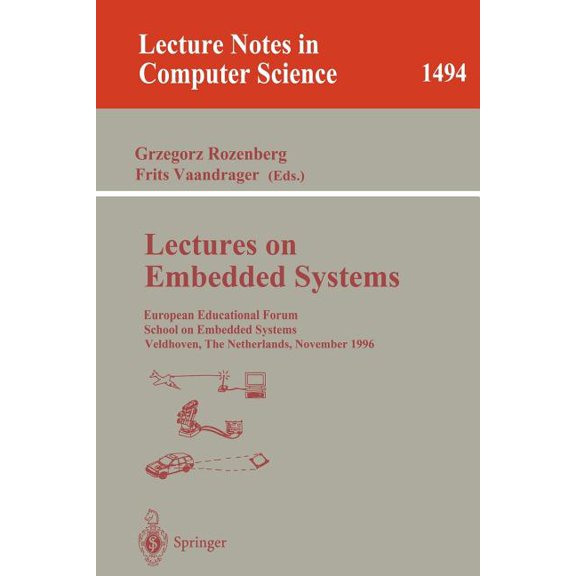Lecture Notes in Computer Science Lectures on Embedded Systems, Book 1494, (Paperback)