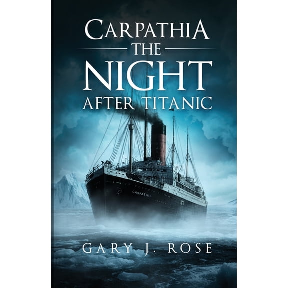 After Titanic Carpathia, Book 2, (Paperback)