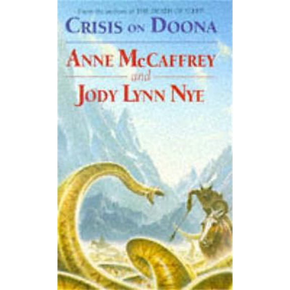 Pre-Owned Crisis on Doona (Paperback) 1857231295 9781857231298