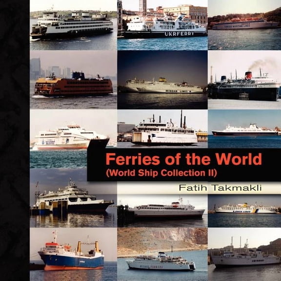 Ferries of the World (Paperback)