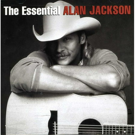 UPC 886919679724 product image for Alan Jackson - The Essential Alan Jackson - CD | upcitemdb.com